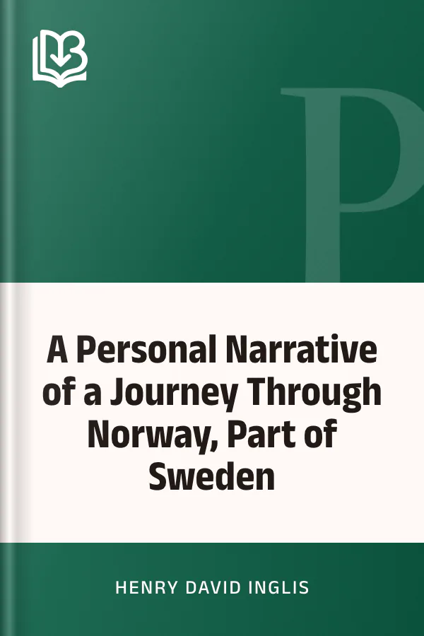 A Personal Narrative of a Journey Through Norway, Part of Sweden by Henry David Inglis, book cover