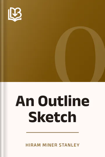 An Outline Sketch by Hiram Miner Stanley, book cover