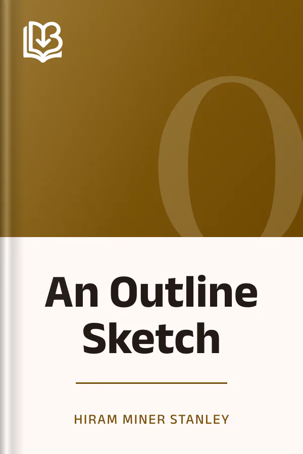An Outline Sketch by Hiram Miner Stanley, book cover