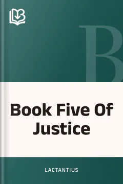 Book Five Of Justice - Lactantius