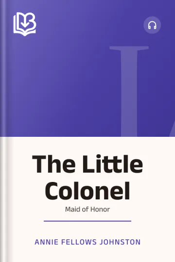 The Little Colonel by Annie Fellows Johnston, book cover
