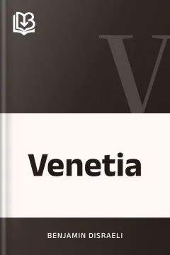 Venetia - Benjamin Disraeli