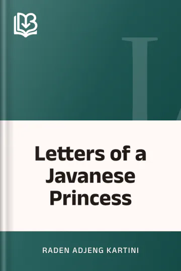 Letters of a Javanese Princess by Raden Adjeng Kartini, book cover