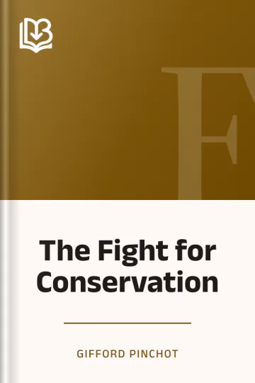 The Fight for Conservation by Gifford Pinchot, book cover