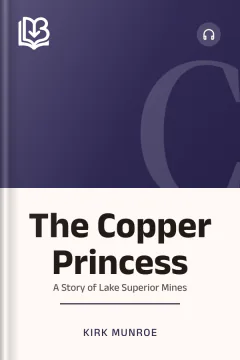 The Copper Princess - Kirk Munroe