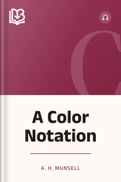 A Color Notation - A. H. Munsell