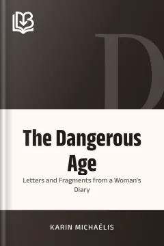 The Dangerous Age - Karin Michaëlis