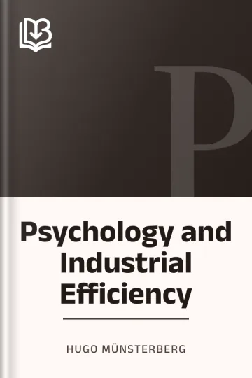 Psychology and Industrial Efficiency by Hugo Münsterberg, book cover