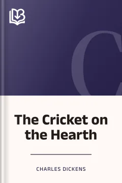The Cricket on the Hearth - Charles Dickens