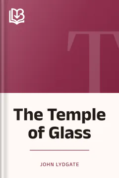 The Temple of Glass - John Lydgate
