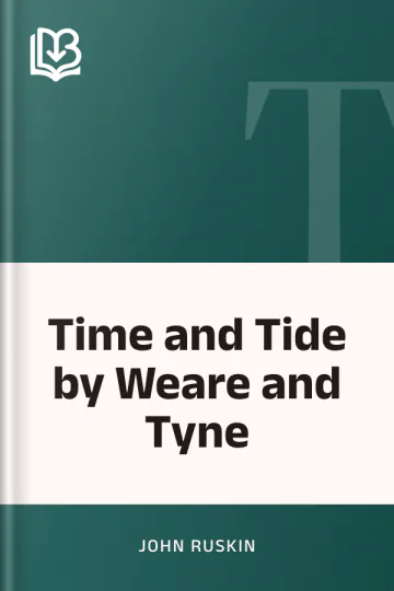 Time and Tide by Weare and Tyne by John Ruskin, book cover