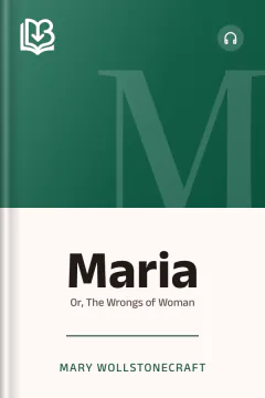 Maria - Mary Wollstonecraft