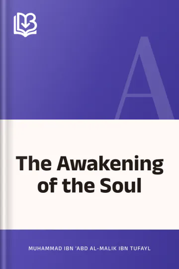 The Awakening of the Soul by Muhammad ibn 'Abd al-Malik Ibn Tufayl, book cover