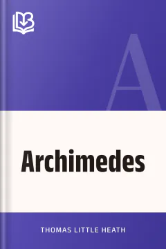 Archimedes - Thomas Little Heath