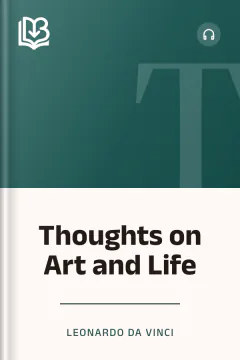 Thoughts on Art and Life - Leonardo da Vinci