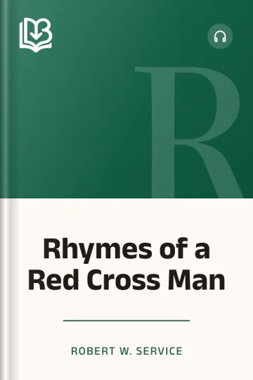 Rhymes of a Red Cross Man by Robert W. Service, book cover