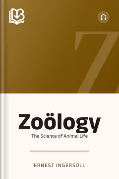 Zoölogy - Ernest Ingersoll