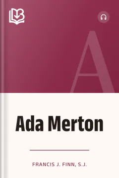 Ada Merton - Francis J. Finn, S.J.