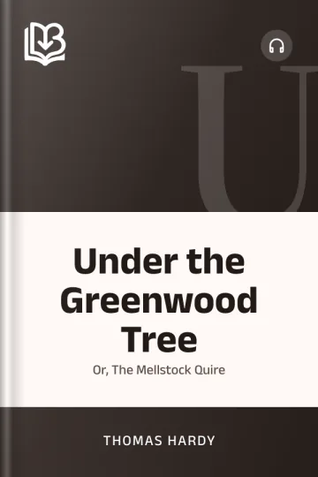 Under the Greenwood Tree by Thomas Hardy, book cover