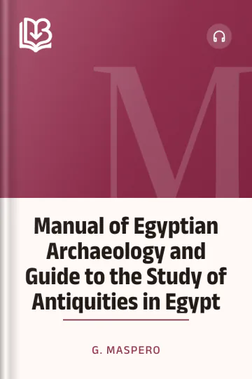 Manual of Egyptian Archaeology and Guide to the Study of Antiquities in Egypt by G. Maspero, book cover