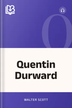 Quentin Durward - Walter Scott