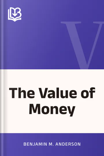 The Value of Money by Benjamin M. Anderson, book cover
