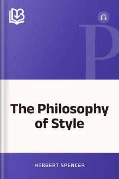 The Philosophy of Style - Herbert Spencer