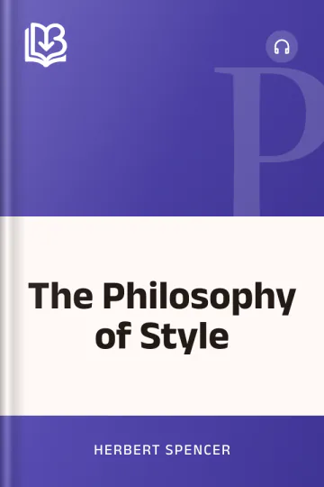 The Philosophy of Style by Herbert Spencer, book cover
