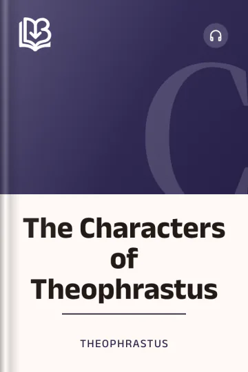 The Characters of Theophrastus by Theophrastus, book cover