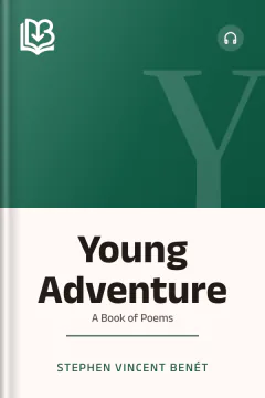 Young Adventure - Stephen Vincent Benét