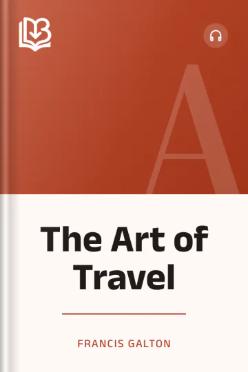 The Art of Travel by Francis Galton, book cover