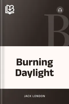 Burning Daylight - Jack London