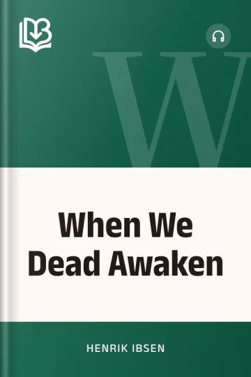 When We Dead Awaken by Henrik Ibsen, book cover