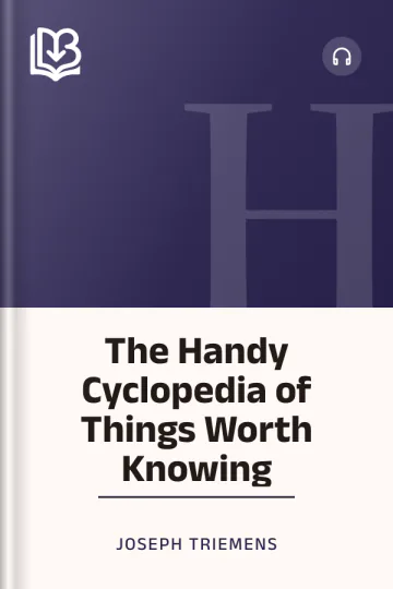 The Handy Cyclopedia of Things Worth Knowing by Joseph Triemens, book cover
