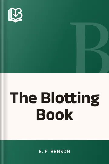 The Blotting Book by E. F. Benson, book cover
