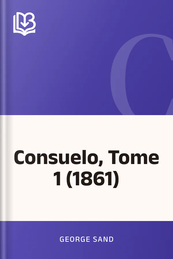 Consuelo, Tome 1 (1861) by George Sand, book cover