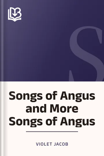 Songs of Angus and More Songs of Angus by Violet Jacob, book cover