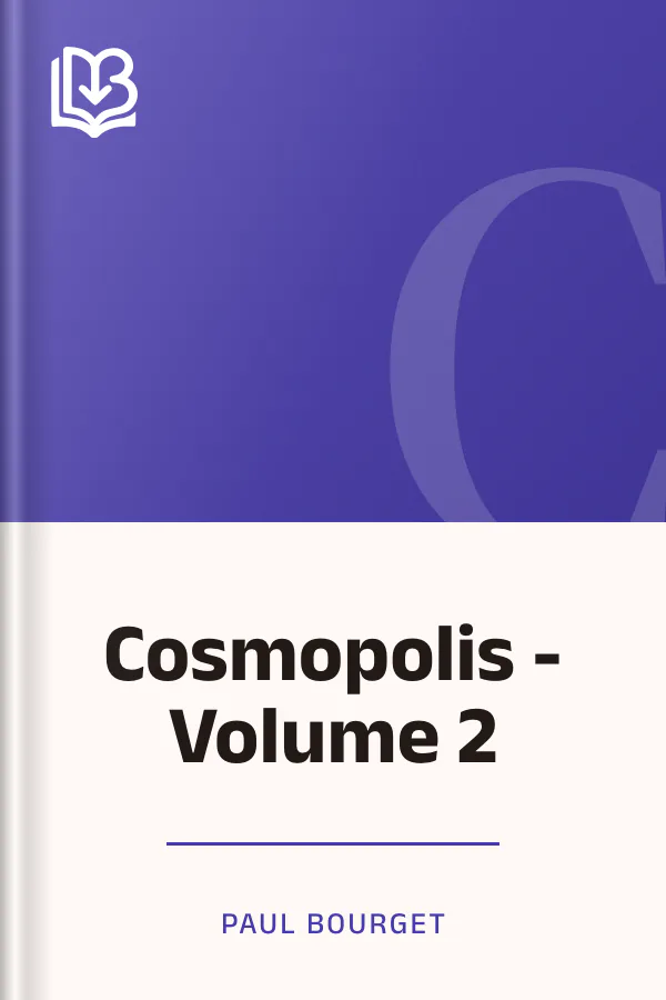 Cosmopolis - Volume 2 by Paul Bourget, book cover