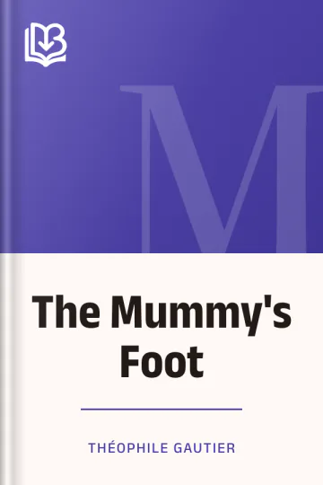 The Mummy's Foot by Théophile Gautier, book cover