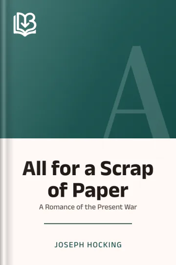 All for a Scrap of Paper by Joseph Hocking, book cover