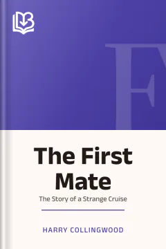 The First Mate - Harry Collingwood
