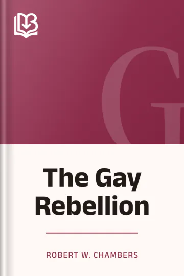 The Gay Rebellion by Robert W. Chambers, book cover