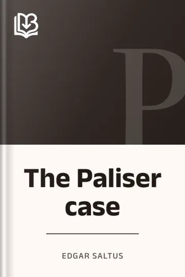 The Paliser case by Edgar Saltus, book cover