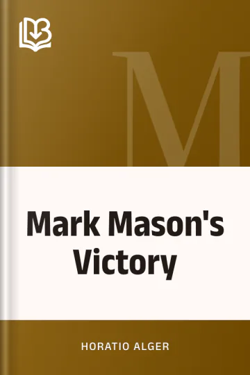 Mark Mason's Victory by Horatio Alger, book cover