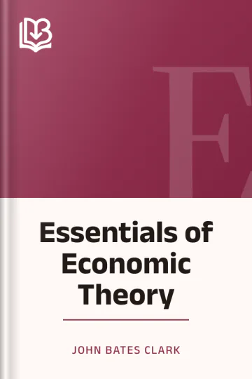 Essentials of Economic Theory by John Bates Clark, book cover