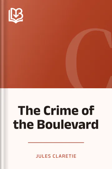 The Crime of the Boulevard by Jules Claretie, book cover