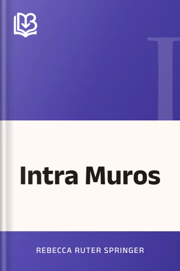 Intra Muros by Rebecca Ruter Springer, book cover