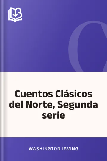 Cuentos Clásicos del Norte, Segunda serie by Washington Irving, book cover