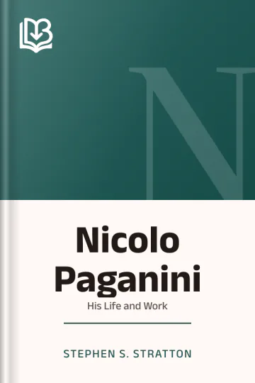 Nicolo Paganini by Stephen S. Stratton, book cover