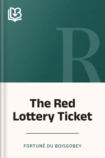 The Red Lottery Ticket by Fortuné Du Boisgobey, book cover